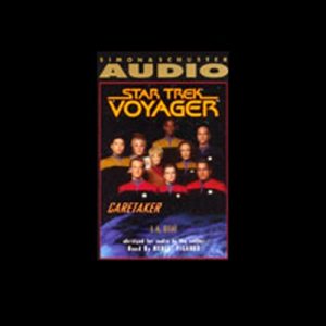 Star Trek: Voyager: 1 Caretaker