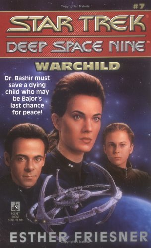 “Star Trek: Deep Space Nine: 7 Warchild” Review by Deepspacespines.com