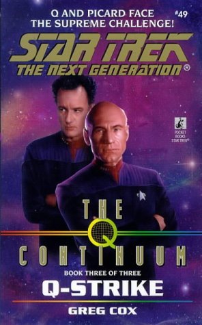 “Star Trek: The Next Generation: 49 The Q Continuum 3: Q-Strike” Review by Deepspacespines.com