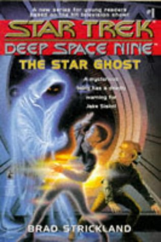 “Star Trek: Deep Space Nine: 1 The Star Ghost” Review by Deepspacespines.com