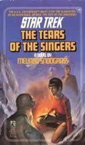 Star Trek: 19 The Tears Of The Singers