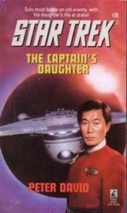 Star Trek: 76 The Captain’s Daughter