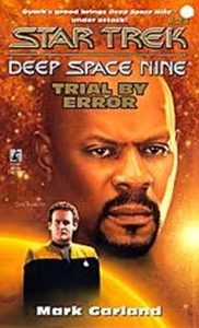 Star Trek: Deep Space Nine: 21 Trial By Error