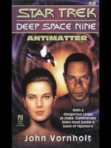 Star Trek: Deep Space Nine: 8 Antimatter