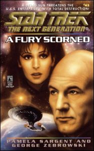 Star Trek: The Next Generation: 43 A Fury Scorned