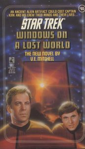 Star Trek: 65 Windows On A Lost World