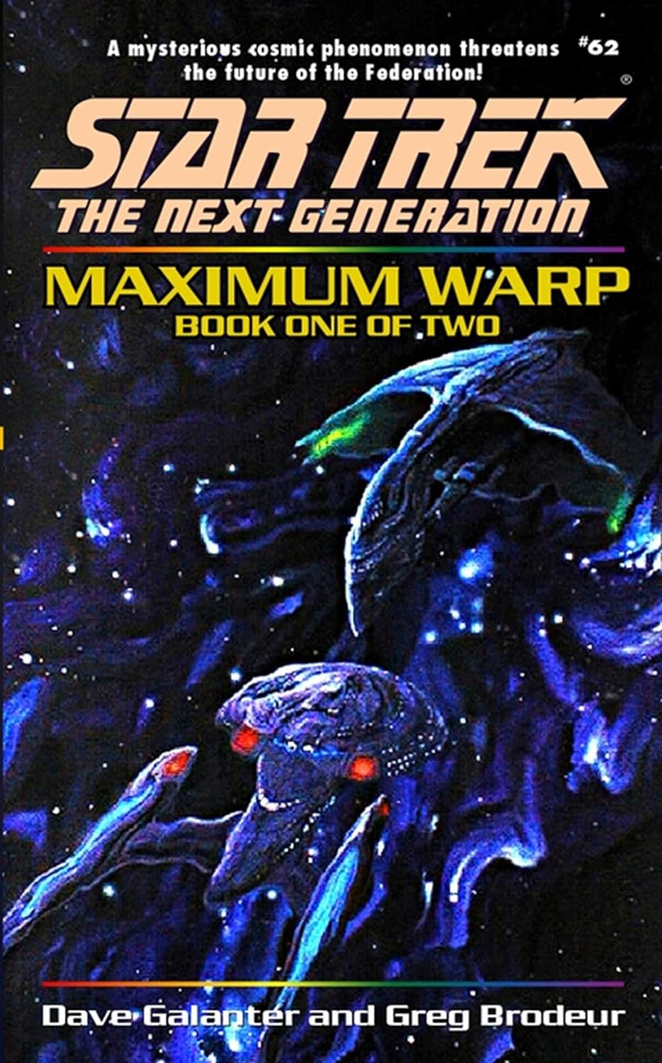 Star Trek: The Next Generation: 62 Maximum Warp Book One