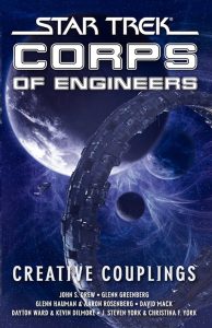 Star Trek: Starfleet Corps of Engineers: Omnibus 10:  Creative Couplings