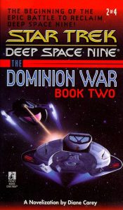 Star Trek: Deep Space Nine: Dominion War: Book 2: Call to Arms