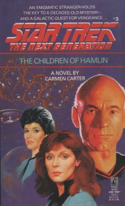 Star Trek: The Next Generation: 3 The Children Of Hamlin