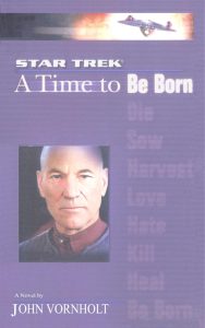 Star Trek: The Next Generation: 1 A Time To Be Born