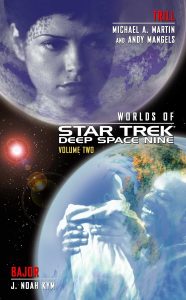 Worlds Of Star Trek: Deep Space Nine: Volume 2: Trill and Bajor