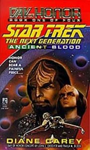 Star Trek: The Next Generation: Day Of Honor 1: Ancient Blood