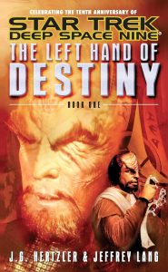 Star Trek: Deep Space Nine: Left Hand of Destiny: Book 1