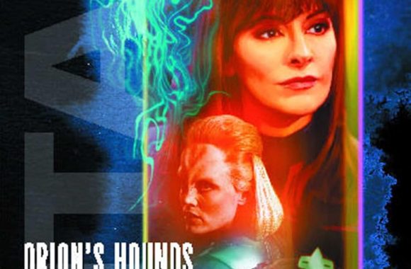 Star Trek: Titan: Orion’s Hounds