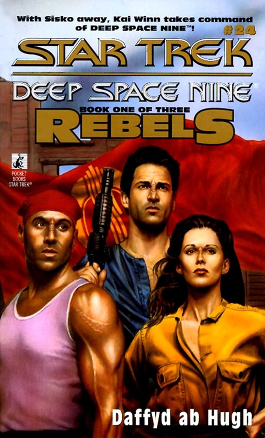 Star Trek: Deep Space Nine: 24 Rebels Book 1