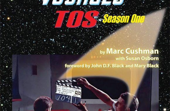 These Are the Voyages: TOS: Season 1 Revised and Expanded Edition