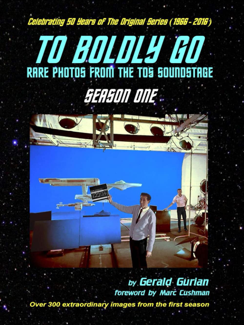 To Boldly Go: Rare Photos from the TOS Soundstage - Season 1