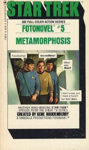 Star Trek: Fotonovel 5: Metamorphosis