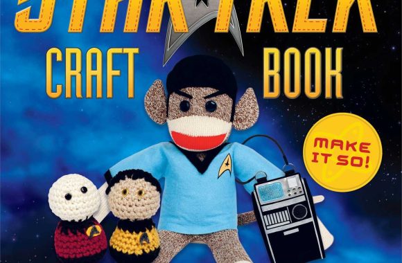 Star Trek: Craft Book: Make It So!