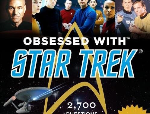 Out Today: “Obsessed With Star Trek 2018 Updated Version”