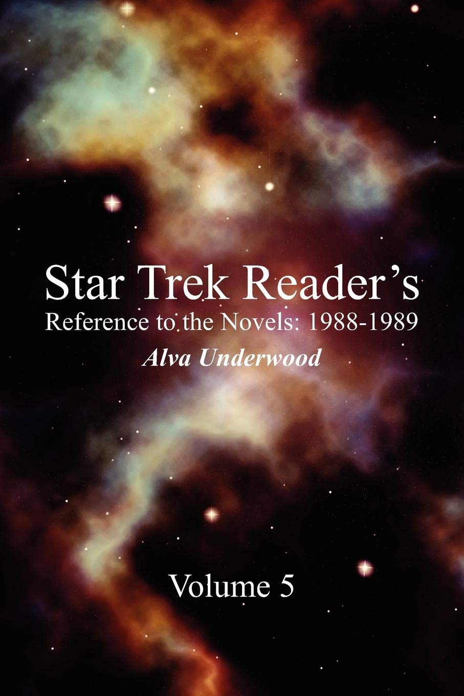 Star Trek Reader's Reference to the Novels: 1988-1989: Volume 5