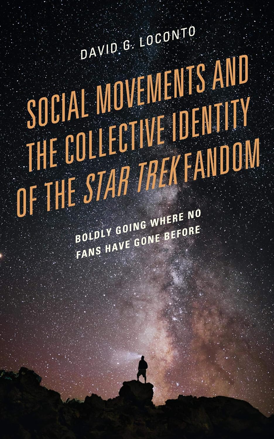 Social Movements and the Collective Identity of the Star Trek Fandom: Boldly Going Where No Fans Have Gone Before