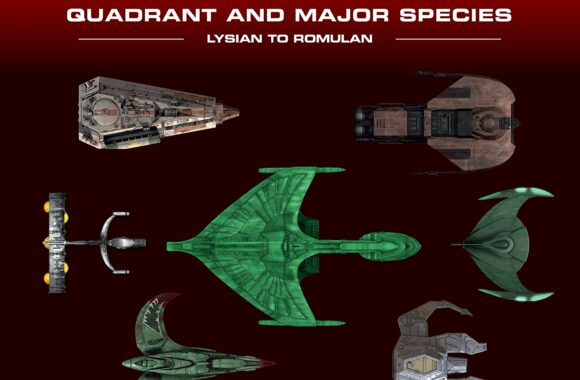 New Star Trek Book: “Star Trek Shipyards: Alpha Quadrant and Major Species Volume 2 Lysian to Romulan”