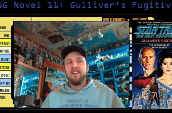 Star Trek TNG Novel #11 Gulliver’s Fugitives  – A Rant (Part one)