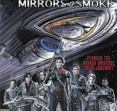 Star Trek: Voyager: Mirrors and Smoke #1