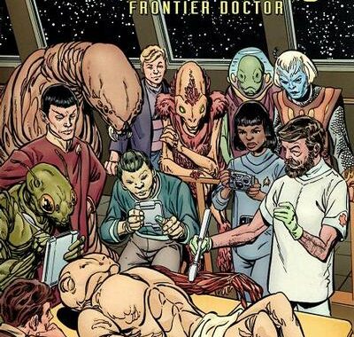 Star Trek: Leonard McCoy, Frontier Doctor #4