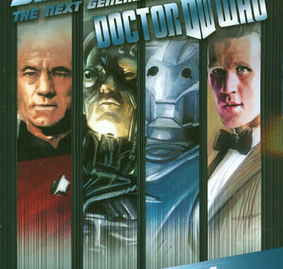 Star Trek: The Next Generation / Doctor Who: Assimilation² TPB #1