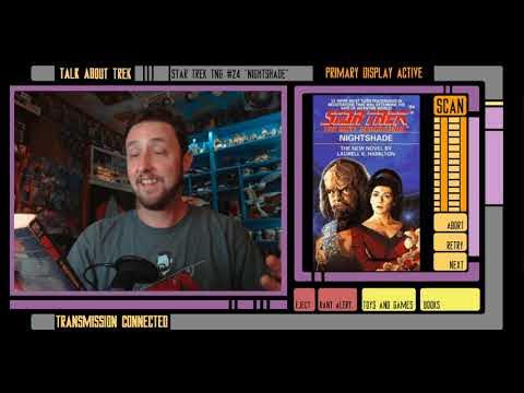 Let’s Talk About Star Trek TNG #24 “Nightshade”