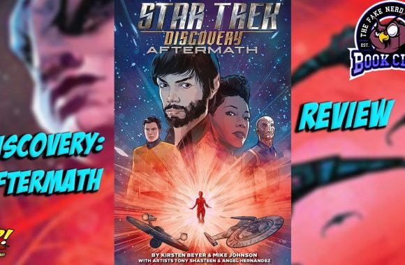 Star Trek: Discovery – Aftermath | Fake Nerd Book Club