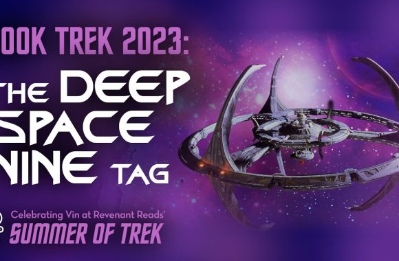 Tag Tuesday — Book Trek 2023: The Deep Space Nine Tag