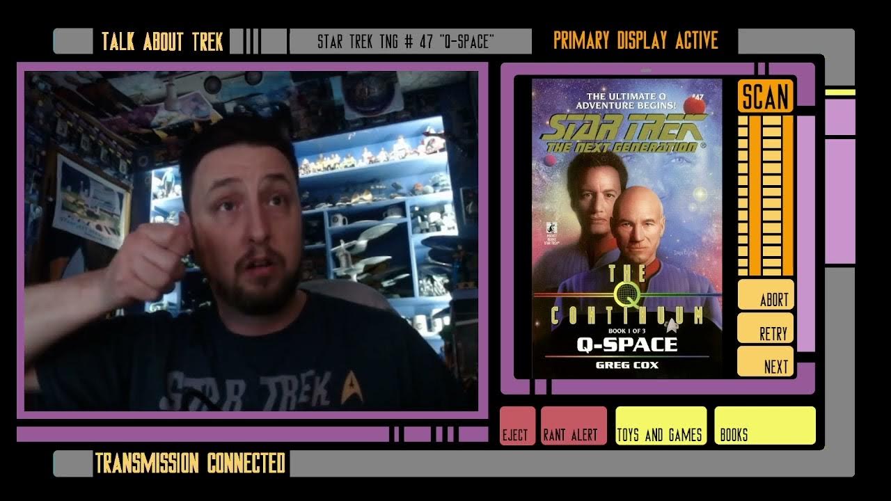 Diving into The Q Continuum Saga with Greg Cox’s TNG #47 “Q-Space”