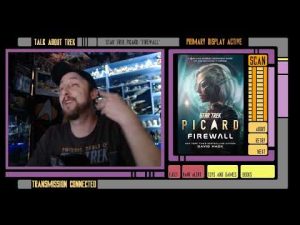 Let’s talk about the newest Star Trek book “Firewall” by David Mack.