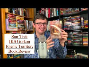 Star Trek IKS Gorkon Enemy Territory Book Review