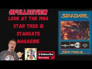 Look at the 1984 Star Trek III Stardate Magazine