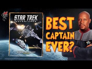 STAR TREK ADVENTURES: GAMMA QUADRANT SOURCEBOOK || FIRST LOOK