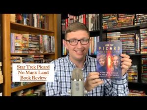 Star Trek Picard No Man’s Land Book Review