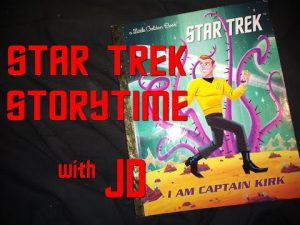 Star Trek Story Time “I am Captain Kirk”