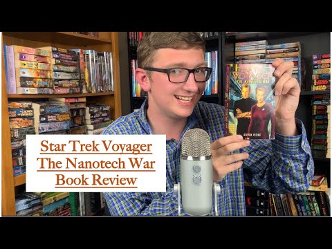 Star Trek Voyager The Nanotech War Book Review