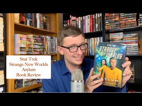 Star Trek Strange New Worlds Asylum Book Review