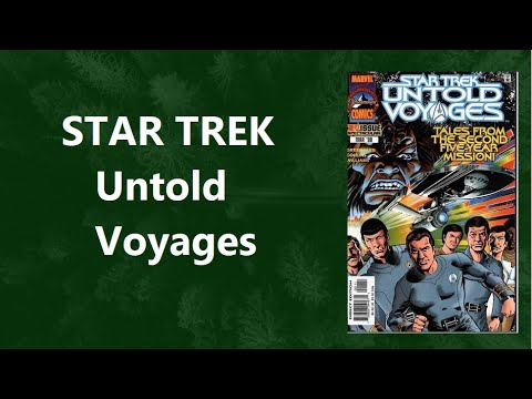 Star Trek Untold Voyages Comic Overview